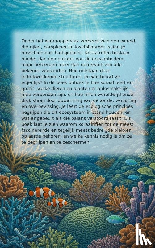  - Alles over Koraalriffen