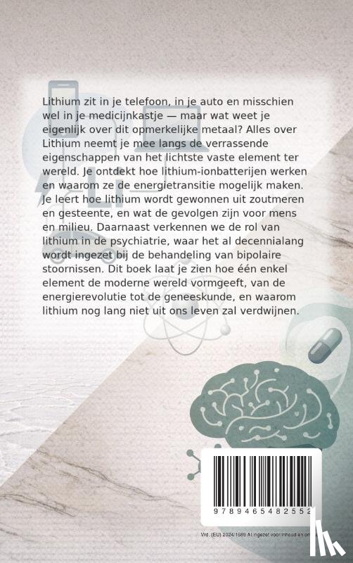 B.V., Andries - Alles over Lithium