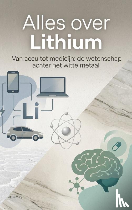 B.V., Andries - Alles over Lithium