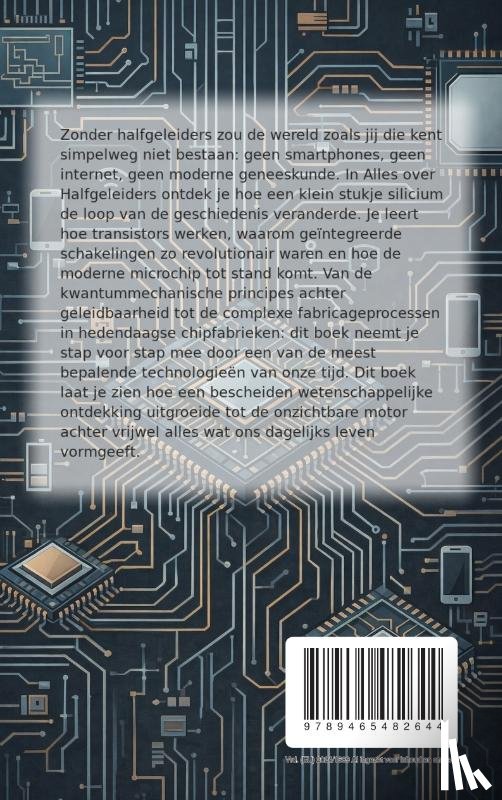 B.V., Andries - Alles over Halfgeleiders