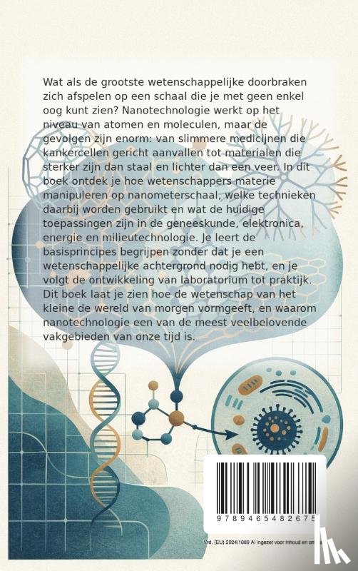 B.V., Andries - Alles over Nanotechnologie