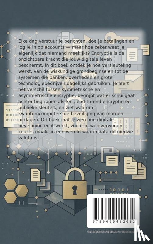 B.V., Andries - Alles over Encryptie