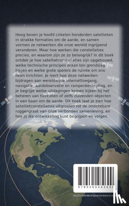 B.V., Andries - Alles over Satellietconstellaties