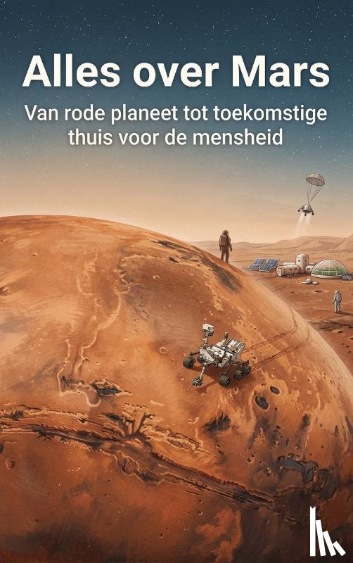B.V., Andries - Alles over Mars