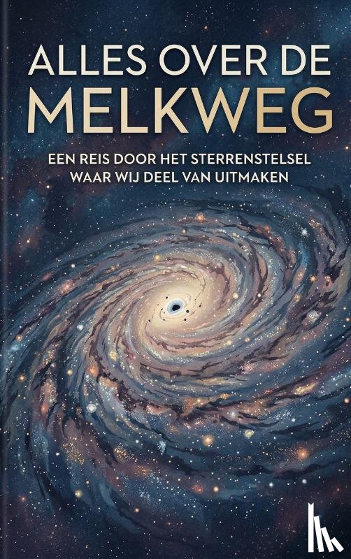 B.V., Andries - Alles over de Melkweg