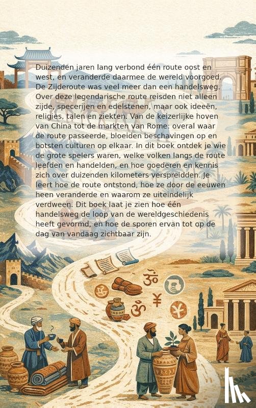 B.V., Andries - Alles over de Zijderoute