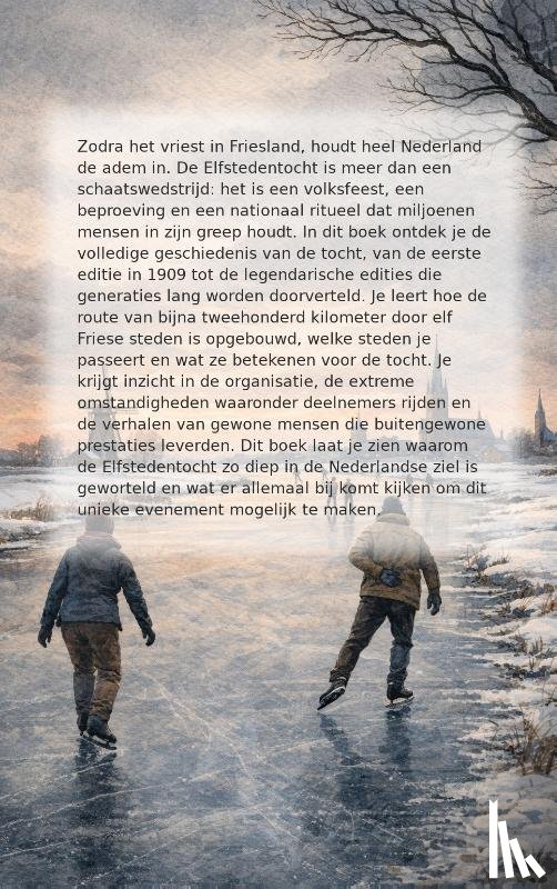 B.V., Andries - Alles over de Elfstedentocht