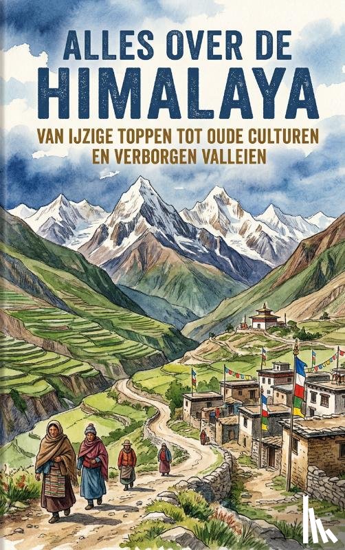 B.V., Andries - Alles over de Himalaya