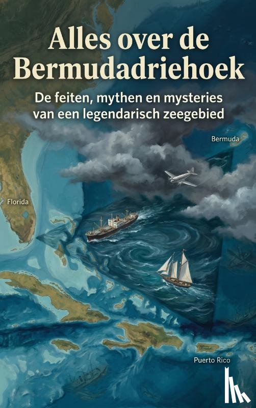 B.V., Andries - Alles over de Bermudadriehoek