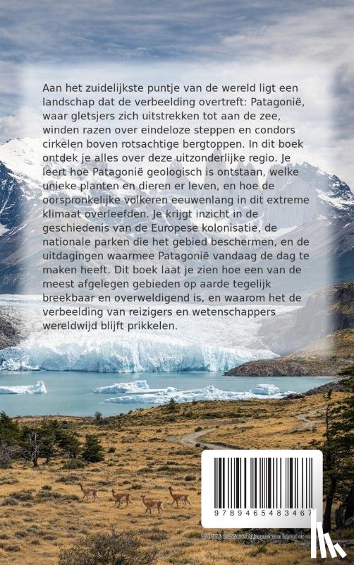 B.V., Andries - Alles over Patagonië