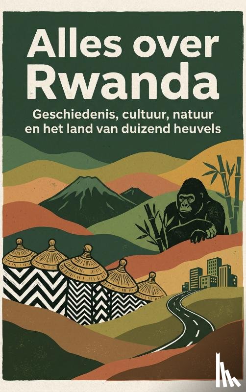 B.V., Andries - Alles over Rwanda