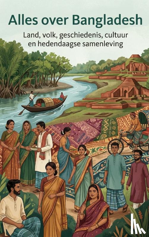 B.V., Andries - Alles over Bangladesh