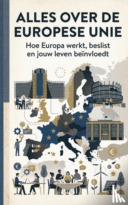 B.V., Andries - Alles over de Europese Unie