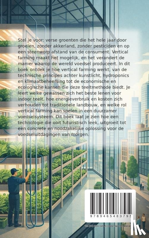 B.V., Andries - Alles over Vertical Farming