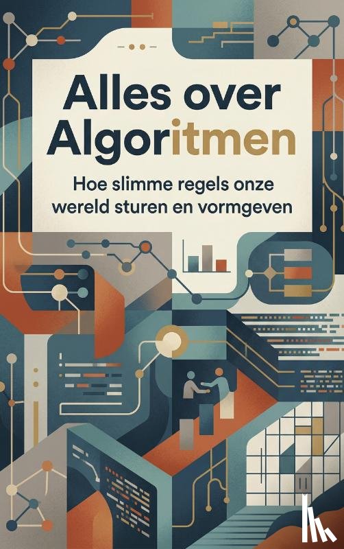 B.V., Andries - Alles over Algoritmen