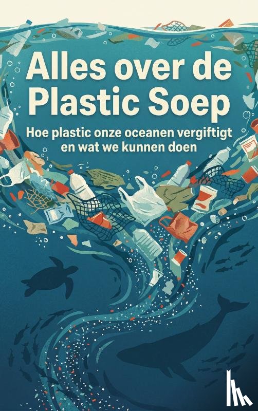 B.V., Andries - Alles over de Plastic Soep