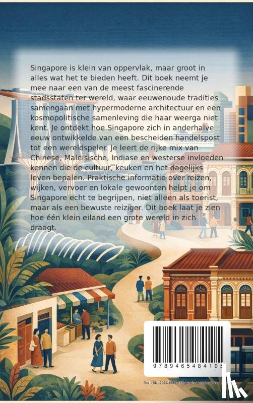 B.V., Andries - Alles over Singapore