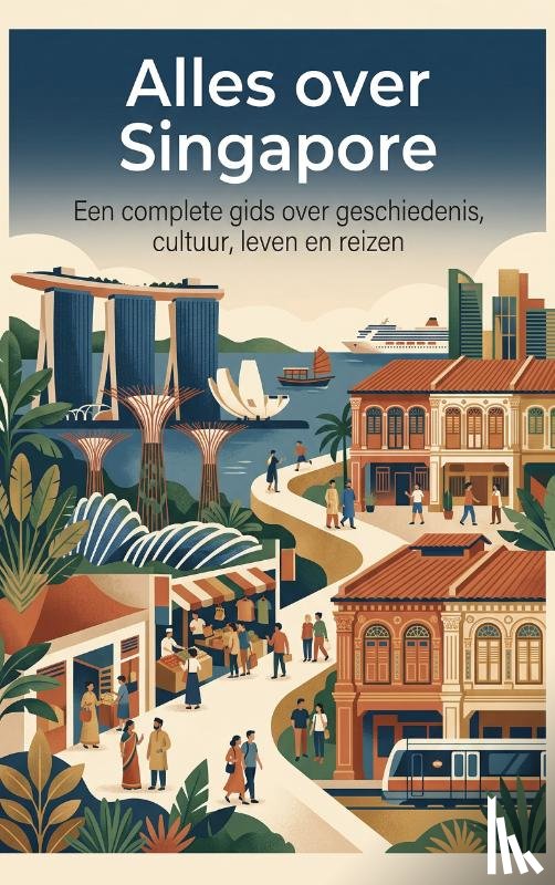 B.V., Andries - Alles over Singapore