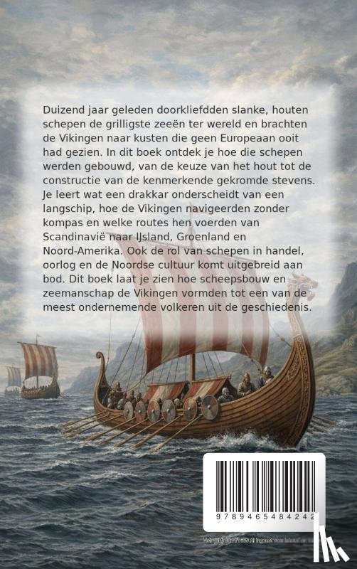 B.V., Andries - Alles over Vikingschepen