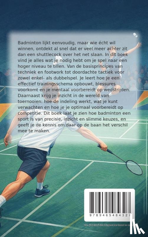 B.V., Andries - Alles over Badminton