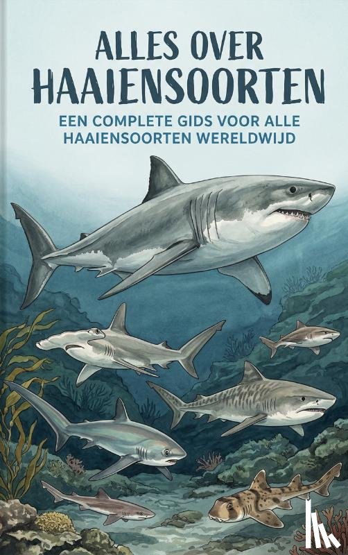 B.V., Andries - Alles over Haaiensoorten