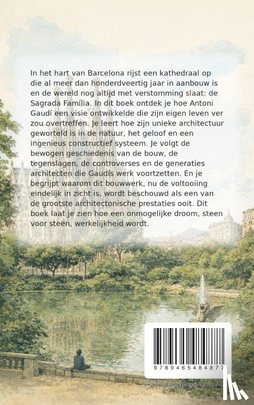 B.V., Andries - Alles over de Sagrada Família
