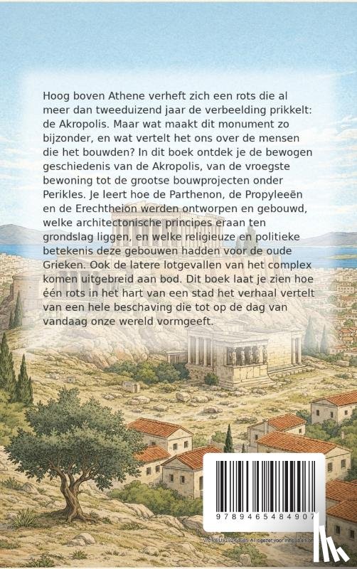 B.V., Andries - Alles over de Akropolis