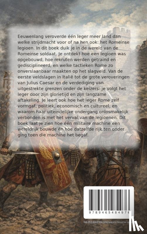 B.V., Andries - Alles over het Romeinse Leger
