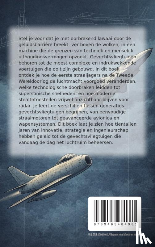 B.V., Andries - Alles over Gevechtsvliegtuigen