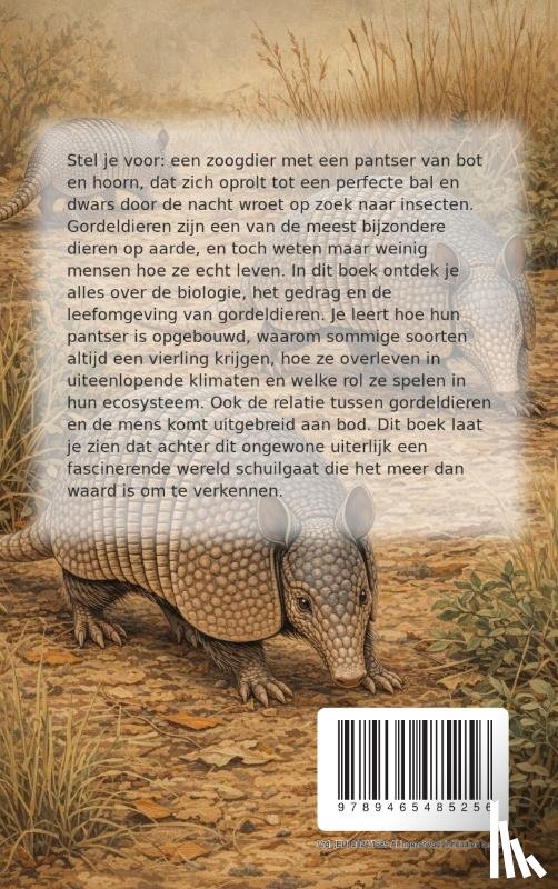B.V., Andries - Alles over Gordeldieren