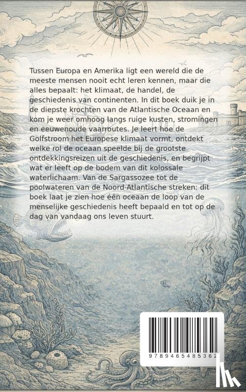 B.V., Andries - Alles over de Atlantische Oceaan