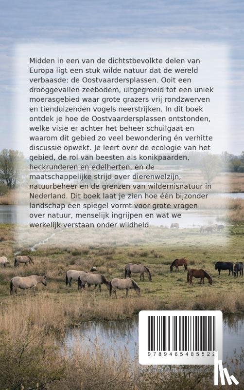 B.V., Andries - Alles over de Oostvaardersplassen