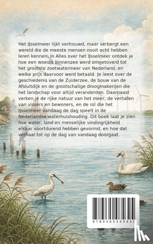B.V., Andries - Alles over het IJsselmeer