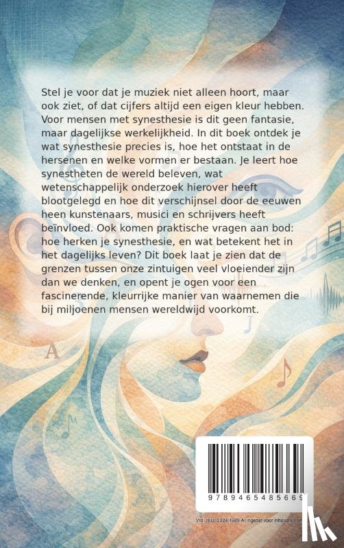 B.V., Andries - Alles over Synesthesie