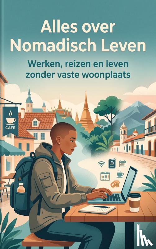 B.V., Andries - Alles over Nomadisch Leven