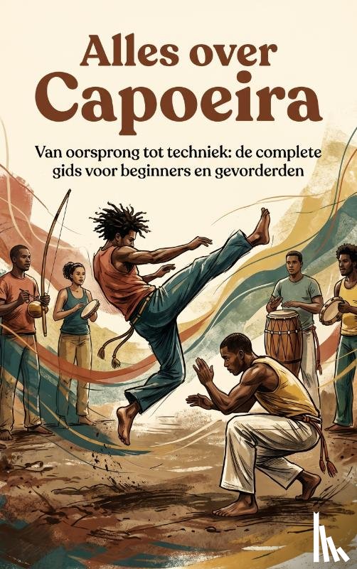 B.V., Andries - Alles over Capoeira
