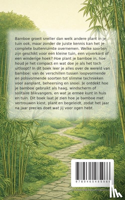 B.V., Andries - Alles over Bamboe in de Tuin