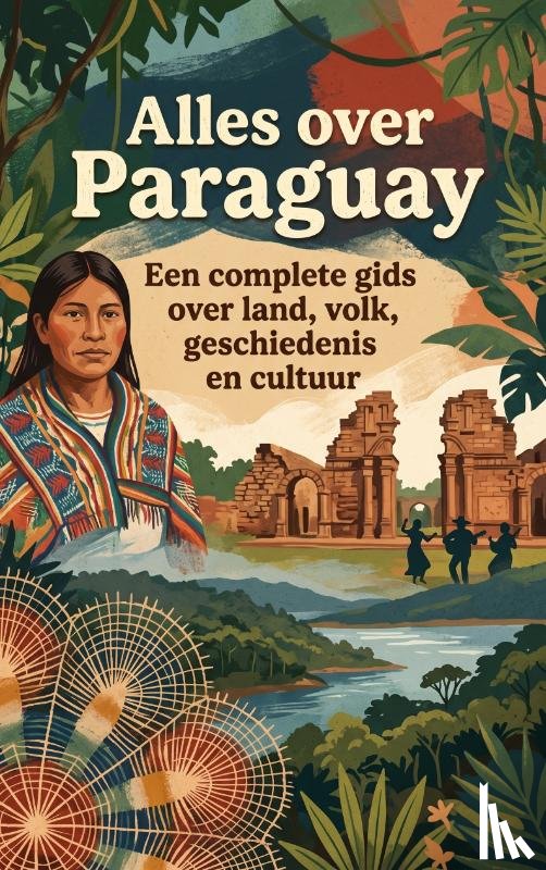 B.V., Andries - Alles over Paraguay