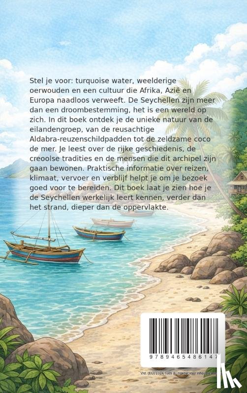 B.V., Andries - Alles over de Seychellen