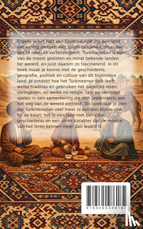 B.V., Andries - Alles over Turkmenistan