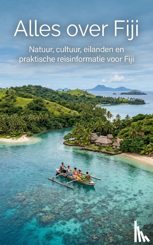 B.V., Andries - Alles over Fiji
