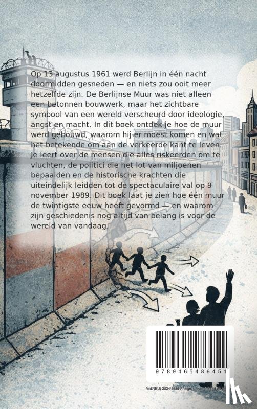 B.V., Andries - Alles over de Berlijnse Muur
