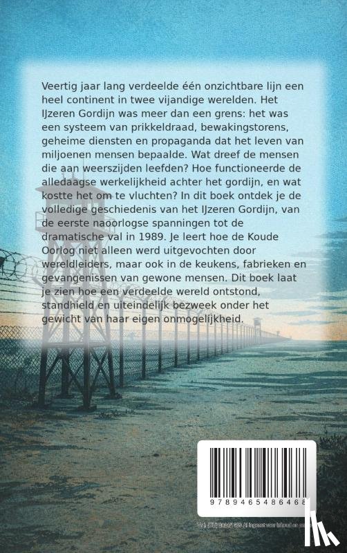 B.V., Andries - Alles over de IJzeren Gordijn