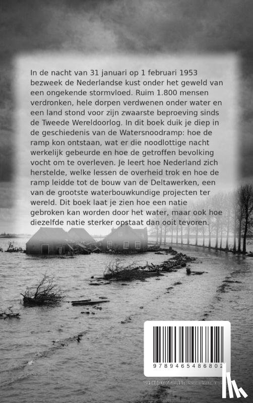 B.V., Andries - Alles over de Watersnoodramp van 1953
