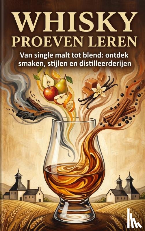 B.V., Andries - Whisky Proeven Leren