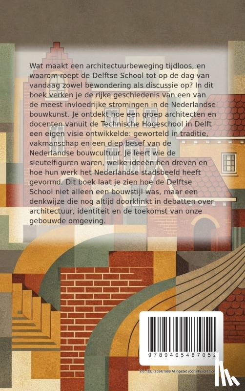 B.V., Andries - Alles over de Delftse School