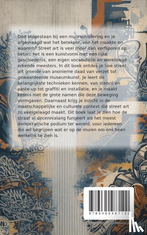 B.V., Andries - Alles over Street Art als Kunstvorm