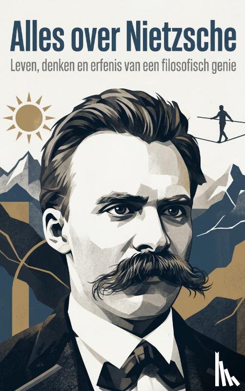 B.V., Andries - Alles over Nietzsche