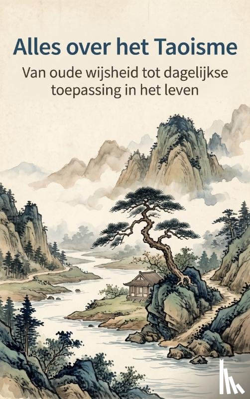 B.V., Andries - Alles over het Taoisme