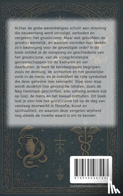 B.V., Andries - Alles over Gnosticisme
